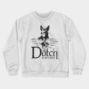 Dutch Shepherd - Dutchie Crewneck Sweatshirt